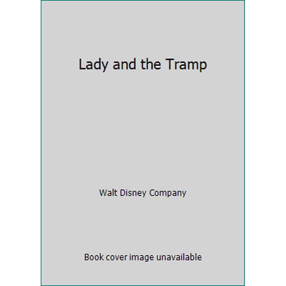 Pre-Owned Lady and the Tramp (Hardcover) 0831754117 9780831754112