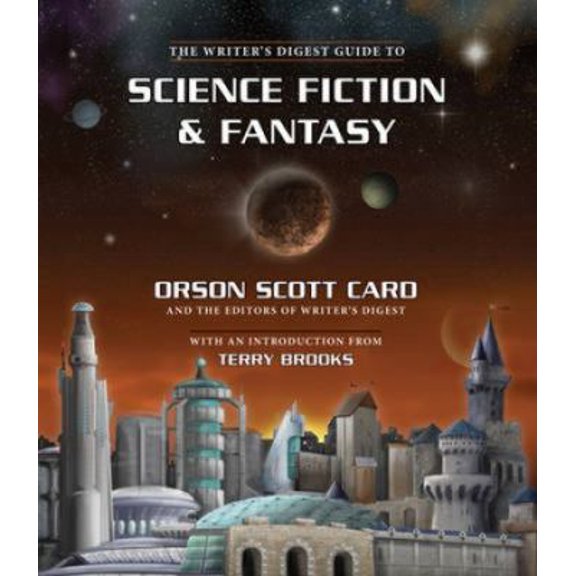 Pre-Owned The Writer's Digest Guide to Science Fiction & Fantasy (Hardcover) 1582976090 9781582976099