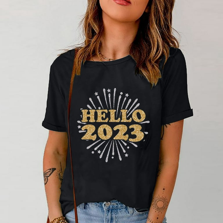 Clearance Hfyihgf Hello 2023 Letters Tops for Women Casual Happy New Year T- Shirt Short Sleeves Crewneck Letter Printed Holiday Tee Shirts A-Black L 