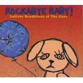 thumbnail image 1 of Rockabye Baby! Rockabye Baby! Berceuse Interprétations de la Cure CD, 1 of 3