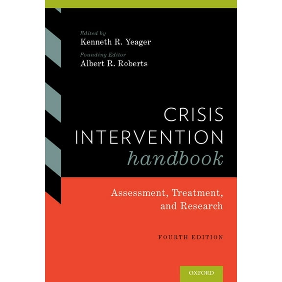 Crisis Intervention Handbook: Assessment, Treatment, and Research, (Hardcover)