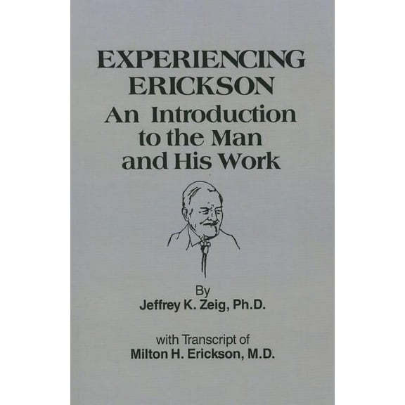 Experiencing Erikson, (Paperback)