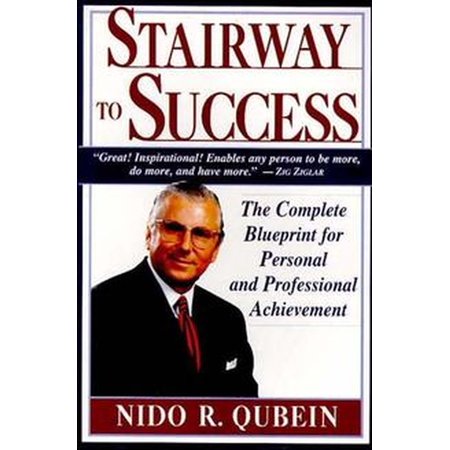 Pre-Owned Stairway to Success: The Complete Blueprint for Personal and Professional Achievement Paperback