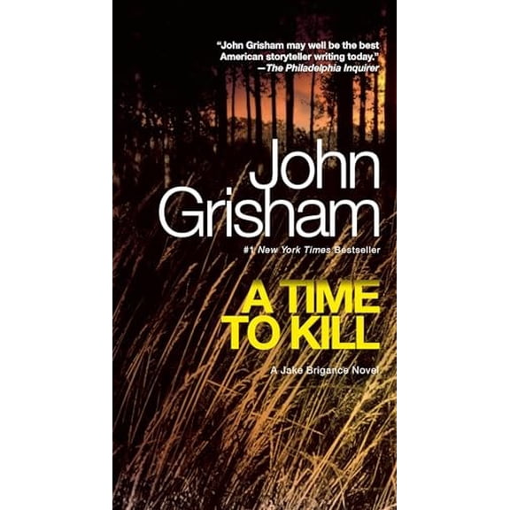 Pre-Owned A Time to Kill: A Jake Brigance Novel Paperback