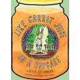 thumbnail image 1 of Like Carrot Juice on a Cupcake, 1 of 1