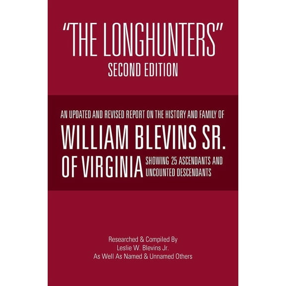 "The Longhunters": Second Edition, (Paperback)