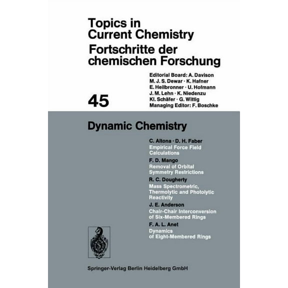 Topics in Current Chemistry Dynamic Chemistry, Book 45, (Paperback)
