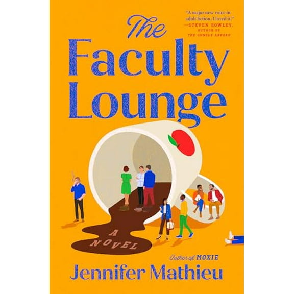 Pre-Owned The Faculty Lounge (Hardcover) 0593475399 9780593475393