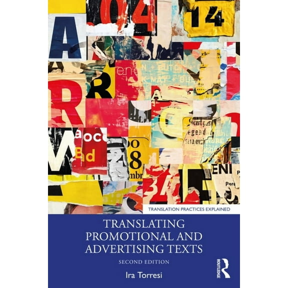 Translation Practices Explained Translating Promotional and Advertising Texts, (Paperback)