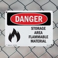 thumbnail image 4 of Storage Area Flammable Material OSHA Danger Aluminum Sign 14 Inch x 10 Inch - 5 Pack, 4 of 8