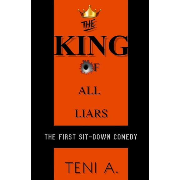 The King Of All Liars (Paperback)