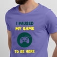 thumbnail image 2 of Greenyef Graphics I Paused My Game to Be Here Video Gamer Gift for Men Teenagers Gaming Funny Graphic T-Shirt Style-28 (Violet, Medium), 2 of 6