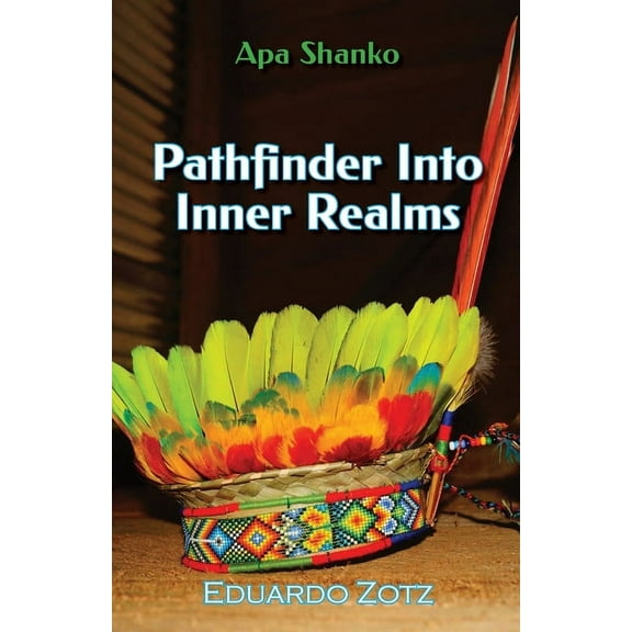 Pathfinder Into Inner Realms: Apa Shanko #1, (Paperback)