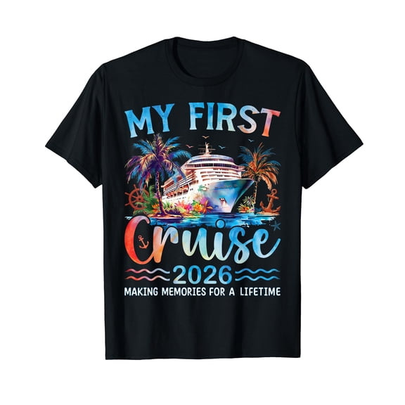 My First Cruise 2026 Family Cruising Ship Vacation Trip T-Shirt