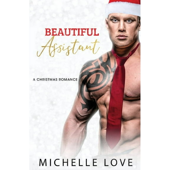 Dirty Network Beautiful Assistant: A Second Chance Romance, Book 2, (Paperback)