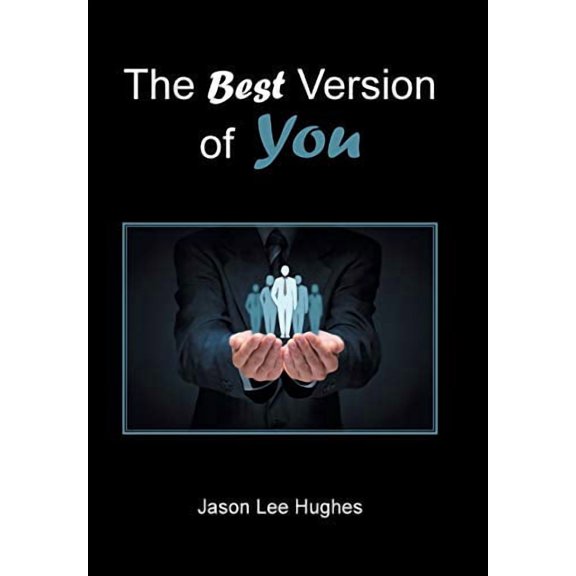 The Best Version of You (Hardcover)