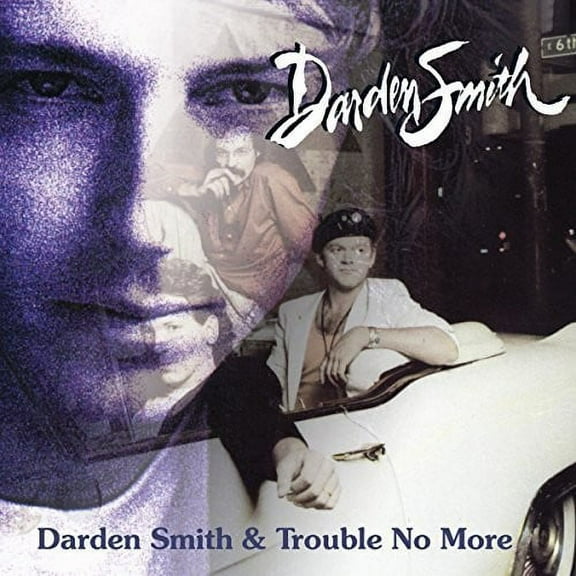 Darden Smith / Trouble No More (CD)