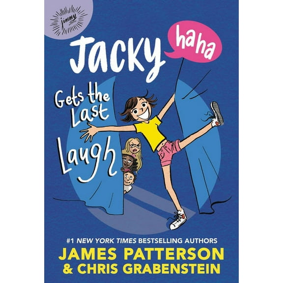 Jacky Ha-Ha Jacky Ha-Ha Gets the Last Laugh, Book 3, (Paperback)