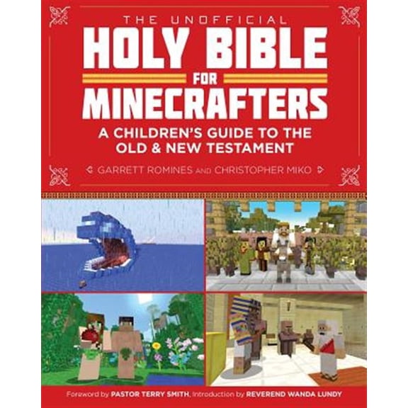 Pre-Owned The Unofficial Holy Bible for Minecrafters: A Children's Guide to the Old and New Testament (Unofficial Minecrafters Holy Bible) Paperback