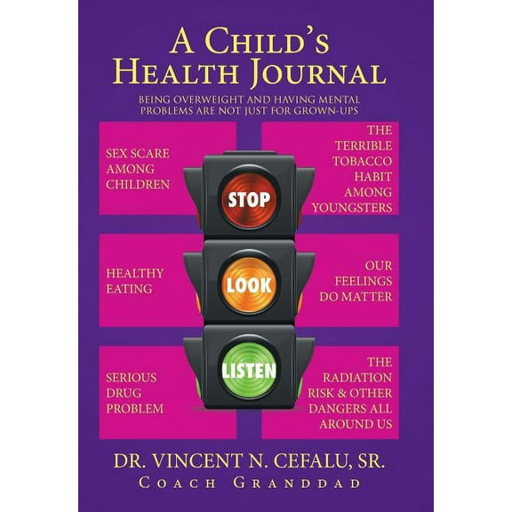 A Child's Health Journal, (Hardcover)