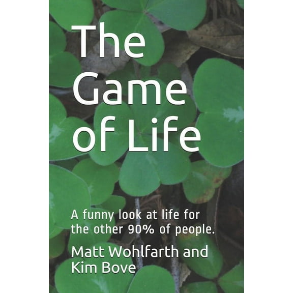 The Game of Life (Paperback)