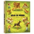 thumbnail image 1 of Atlas de Perros, de B4U Publishing, B4U Publishing, Dura, 1 of 3