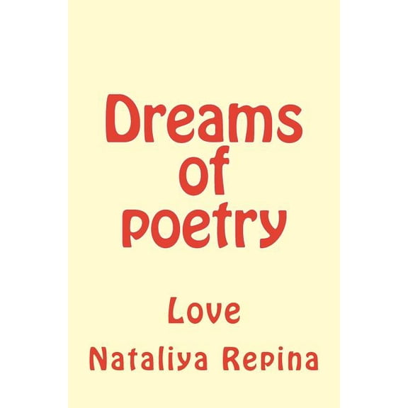 Dreams of Poetry: Love (Paperback)
