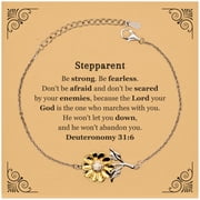 Stepparent Sunflower Bracelet - Inspirational Engraved Jewelry for Stepparents, Deuteronomy 31:6 Gift for Birthday, Christmas, Easter - Be Strong, Be Fearless, Dont Be Afraid, Show Confidence and Hope