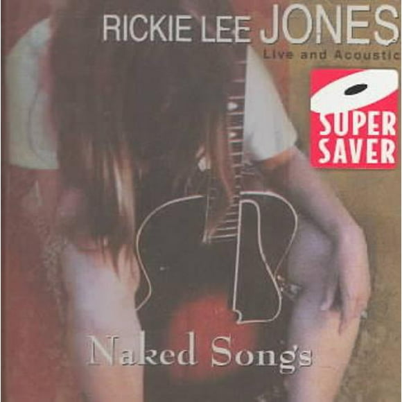 Rickie Lee Jones Chansons Nues: Live et Acoustique CD