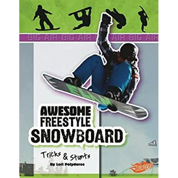 Pre-Owned Awesome Snowboard Tricks and Stunts (Library Binding) 9781429654128