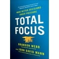 thumbnail image 2 of Total Focus: Make Better Decisions Under Pressure, 2 of 2