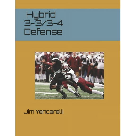 Hybrid 3-3/3-4 Defense, (Paperback)