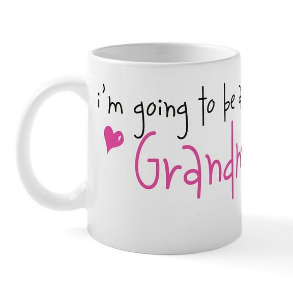 CafePress - I'm Going To Be A Grandma Mug - 11 oz Ceramic Mug - Novelty Coffee Tea Cup