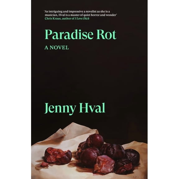 Verso Fiction Paradise Rot: A Novella, (Paperback)