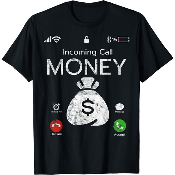 Incoming Call Money Is Calling Vintage Funny Business Cash T-Shirt