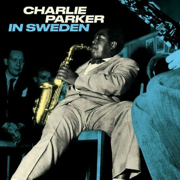 Charlie Parker - In Sweden [180-Gram Blue Colored Vinyl] - Music & Performance