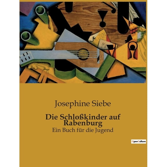 Die SchloÃkinder auf Rabenburg: Das Geheimnis der Rabenburg: Ein Abenteuer voller Mut und Freundschaft, (Paperback)