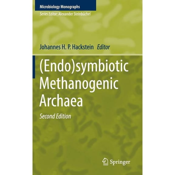 Microbiology Monographs (Endo)Symbiotic Methanogenic Archaea, Book 19, (Hardcover)