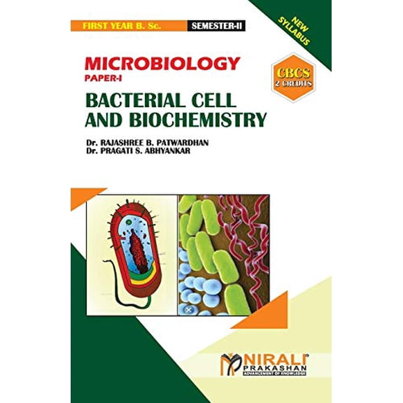 MICROBIOLOGY (PAPER--I) BACTERIAL CELL AND BIOCHEMISTRY [2 Credits], (Paperback)