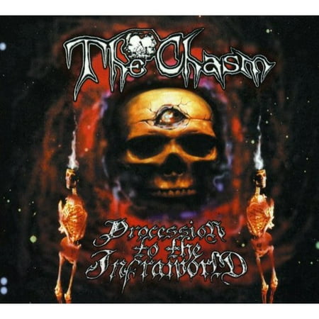 Chasm, The - Procession To The Infraworld Chasm, The - Procession To The Infraworld