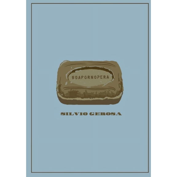 Soapornopera, (Paperback)