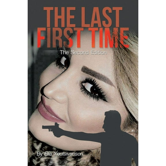 The Last First Time (Paperback)