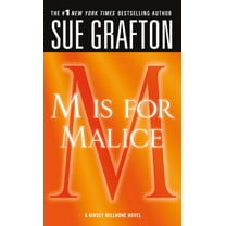 Kinsey Millhone Alphabet Mysteries M Is for Malice: A Kinsey Millhone Novel, Book 13, (Paperback)