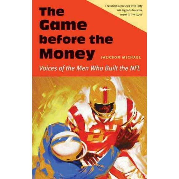 Game Before the Money, Jackson Michael Hardcover