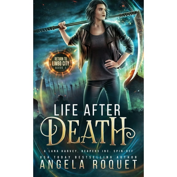 Return to Limbo City Life After Death: A Lana Harvey, Reapers Inc. Spin-Off, Book 1, (Paperback)