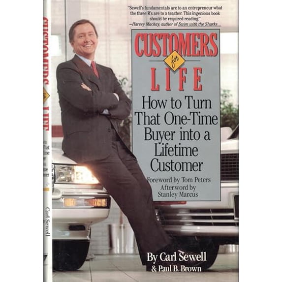 Pre-Owned Customers for Life (Hardcover) by Carl Sewell, Stanley Marcus, Paul B Brown
