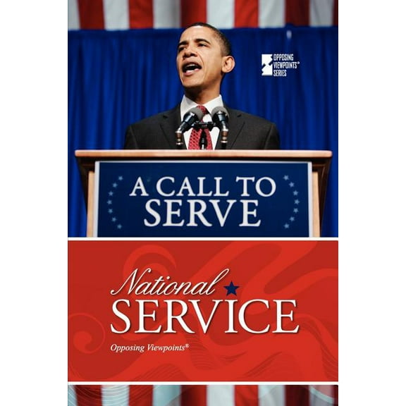 Opposing Viewpoints National Service, (Paperback)
