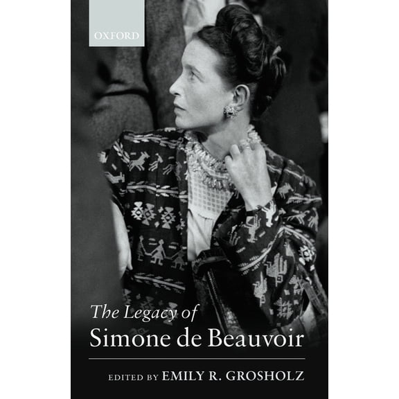 The Legacy of Simone de Beauvoir, (Paperback)