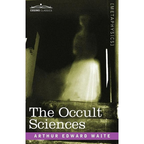 The Occult Sciences, (Paperback)