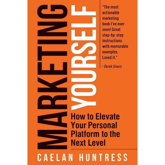 Marketing Yourself, (Paperback)